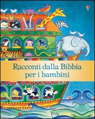 Racconti dalla Bibbia per i bambini - Librerie.coop