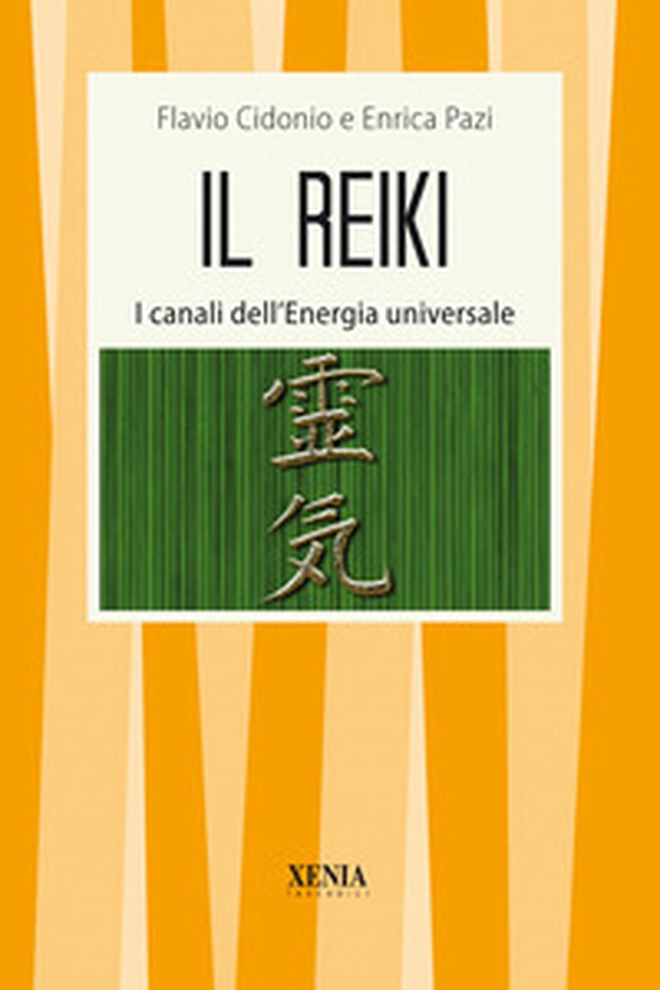 Il Reiki. I canali dell'energia universale - Librerie.coop Il Reiki. I canali dell'energia universale - Librerie.coop