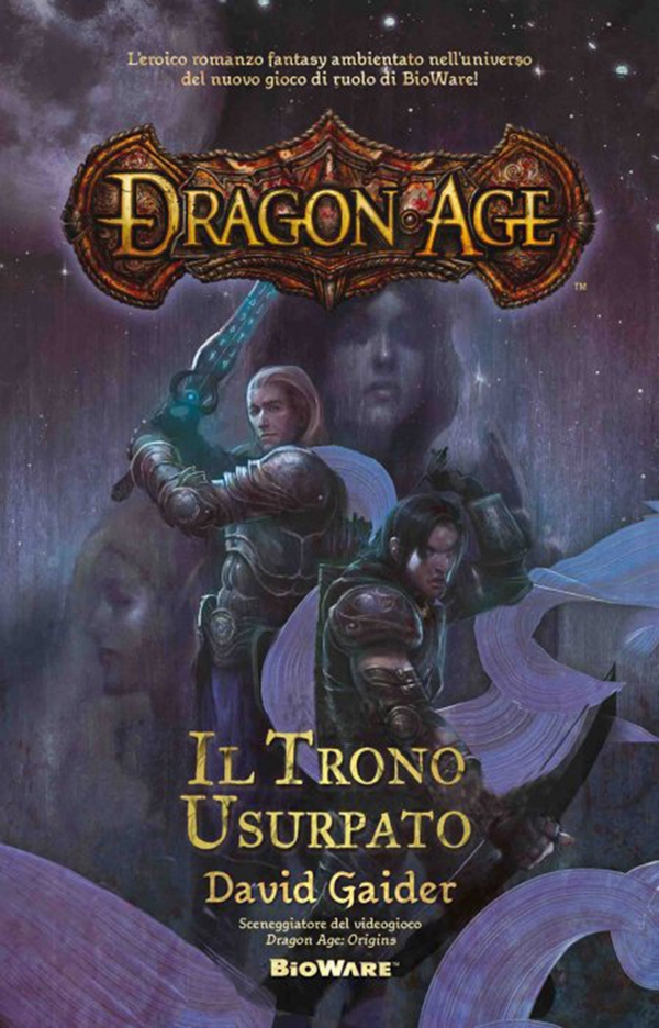 Dragon Age Il Trono Usurpato - Librerie.coop Dragon Age Il Trono Usurpato - Librerie.coop