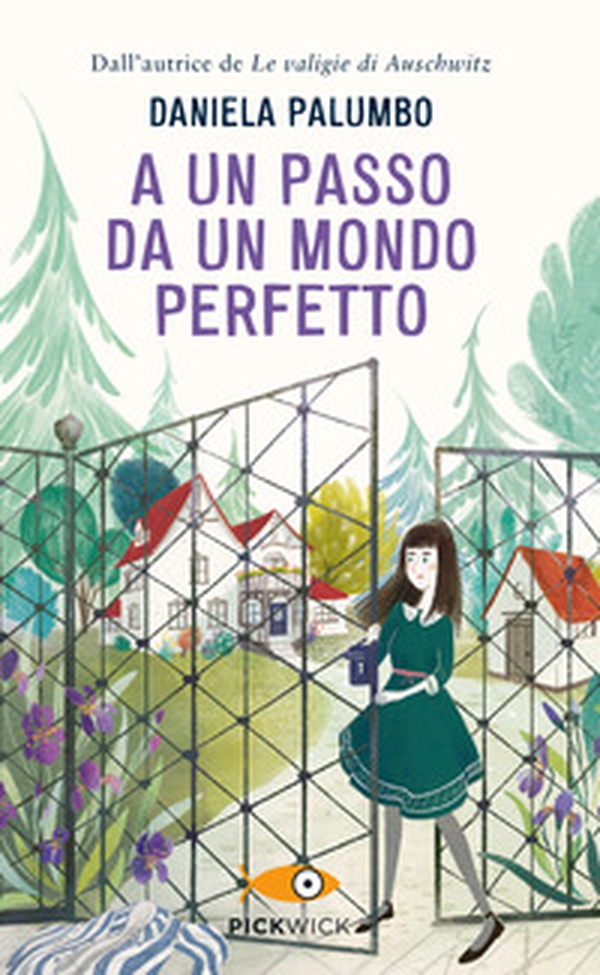 A un passo da un mondo perfetto - Librerie.coop A un passo da un mondo perfetto - Librerie.coop