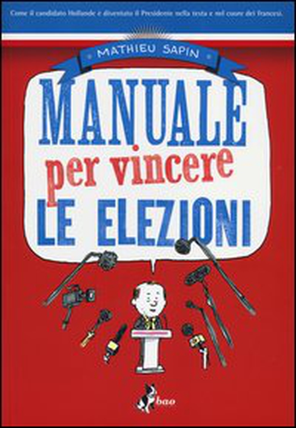 Manuale per vincere le elezioni - Librerie.coop Manuale per vincere le elezioni - Librerie.coop