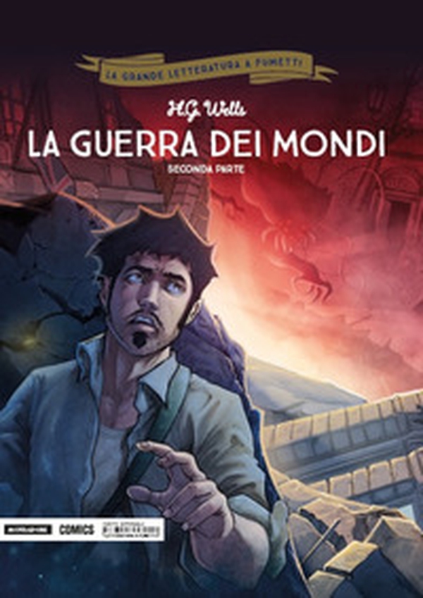 La guerra dei mondi. Seconda parte - Librerie.coop La guerra dei mondi. Seconda parte - Librerie.coop