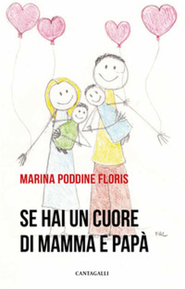 Se hai un cuore di mamma e papà - Librerie.coop Se hai un cuore di mamma e papà - Librerie.coop