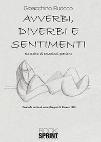 Avverbi, diverbi e sentimenti - Librerie.coop