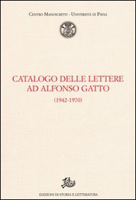 Catalogo delle lettere ad Alfonso Gatto (1942-1970) - Librerie.coop