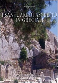 I santuari di Asclepio in Grecia - Librerie.coop
