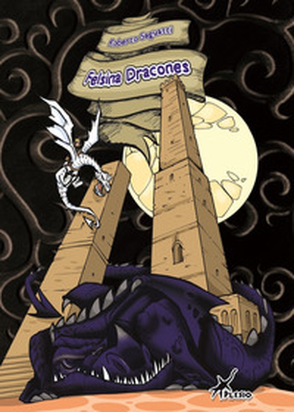 Felsina Dracones - Librerie.coop Felsina Dracones - Librerie.coop