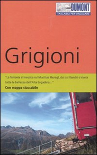 Grigioni. Con mappa - Librerie.coop
