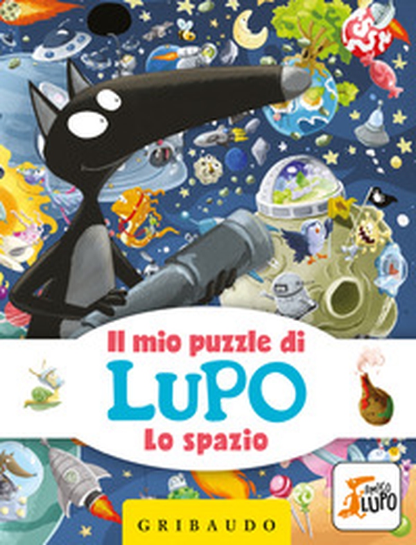 Lo spazio. Il mio puzzle di Lupo. Amico Lupo - Librerie.coop Lo spazio. Il mio puzzle di Lupo. Amico Lupo - Librerie.coop