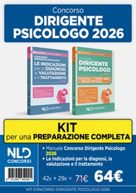 Kit Concorso Dirigente Psicologo 2026: Manuale di Teoria + Le indicazioni per la diagnosi, la valutazione e il trattamento - Librerie.coop