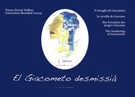 Casanova. El giacometo desmissa'. Ediz. italiana, inglese, francese, spagnola e tedesca - Librerie.coop