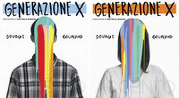 Generazione X - Librerie.coop Generazione X - Librerie.coop