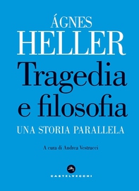 Tragedia e filosofia - Librerie.coop Tragedia e filosofia - Librerie.coop