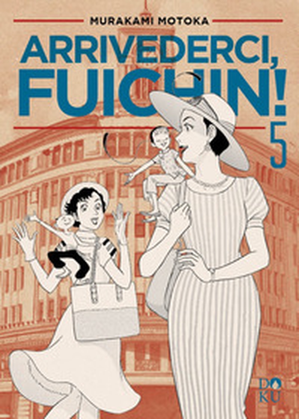 Arrivederci Fuichin! - Vol. 5 - Librerie.coop
