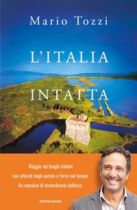 L'Italia intatta - Librerie.coop L'Italia intatta - Librerie.coop