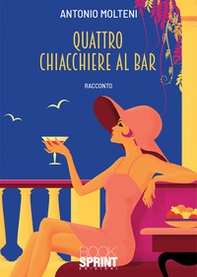 Quattro chiacchiere al bar - Librerie.coop