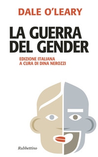 La guerra del gender - Librerie.coop