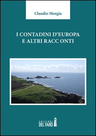 I contadini d'Europa e altri racconti - Librerie.coop