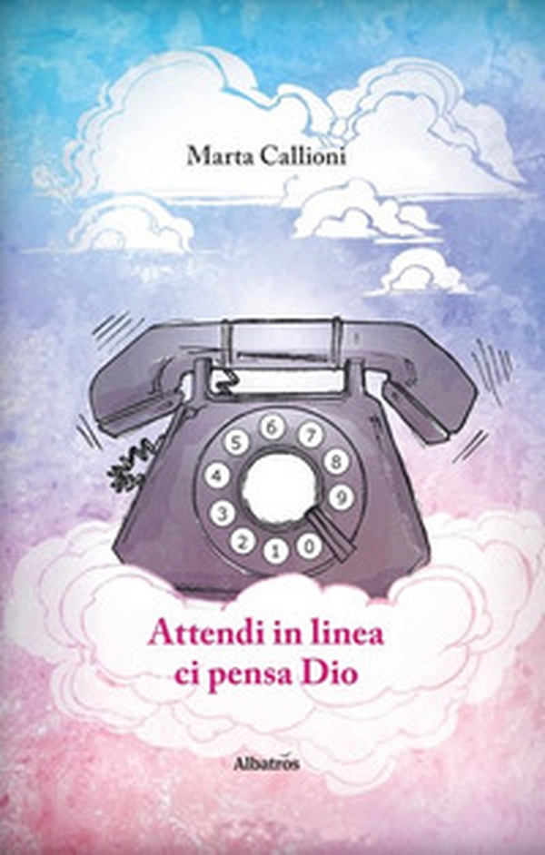 Attendi in linea ci pensa Dio - Librerie.coop Attendi in linea ci pensa Dio - Librerie.coop