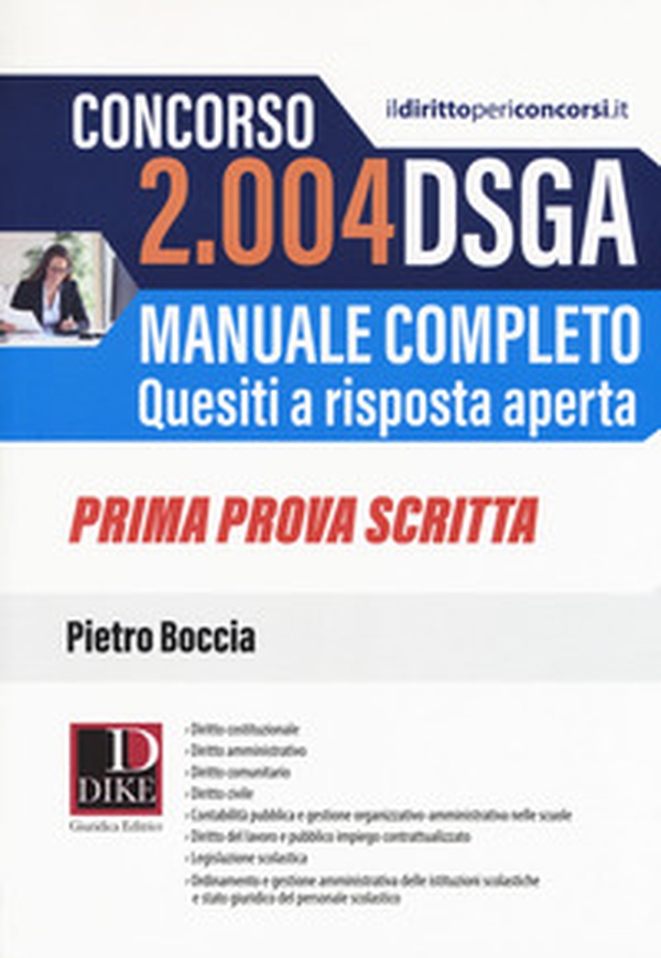 Concorso 2004 DSGA. Manuale completo. Quesiti a risposta aperta. Prima prova scritta - Librerie.coop Concorso 2004 DSGA. Manuale completo. Quesiti a risposta aperta. Prima prova scritta - Librerie.coop