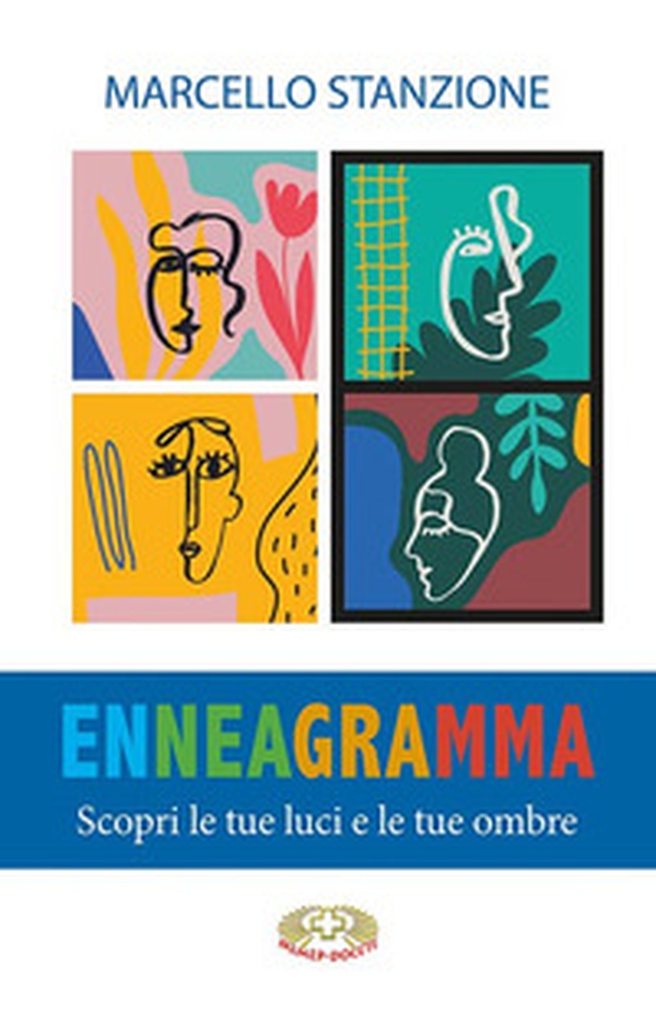 L'enneagramma. Scopri le tue luci e le tue ombre - Librerie.coop L'enneagramma. Scopri le tue luci e le tue ombre - Librerie.coop