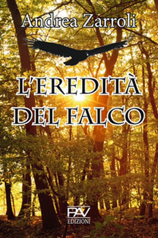 L'eredità del falco - Librerie.coop L'eredità del falco - Librerie.coop