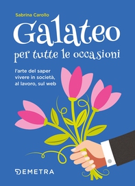 Galateo per tutte le occasioni - Librerie.coop Galateo per tutte le occasioni - Librerie.coop