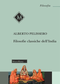 Filosofie classiche dell'India - Librerie.coop