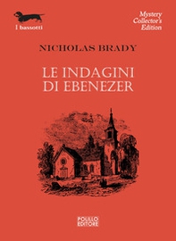 Le indagini di Ebenezer - Librerie.coop