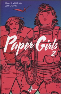Paper girls - Vol. 2 - Librerie.coop Paper girls - Vol. 2 - Librerie.coop