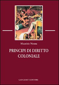 Principi di diritto coloniale - Librerie.coop Principi di diritto coloniale - Librerie.coop
