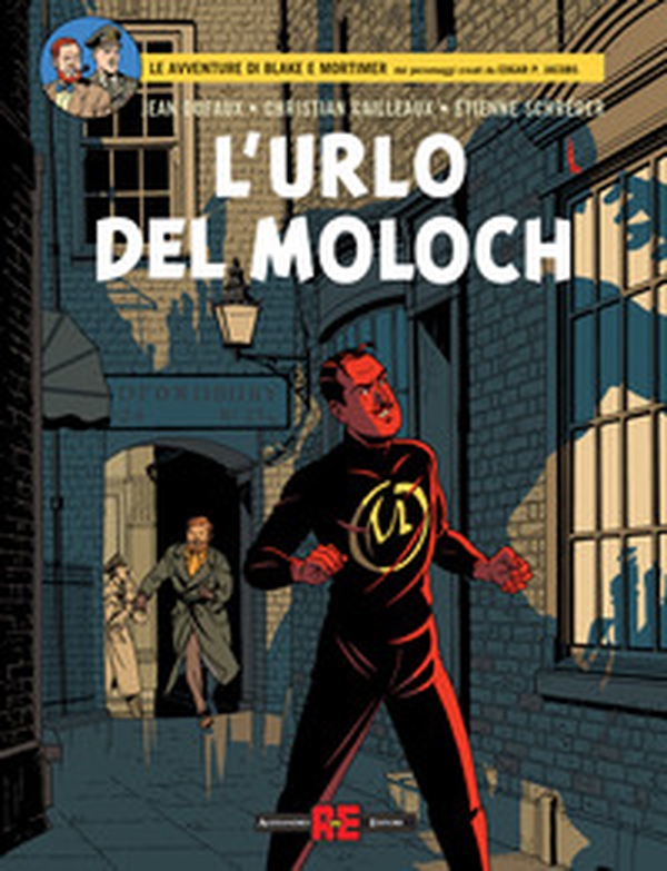 L'urlo del Moloch. Le avventure di Blake e Mortimer - Librerie.coop L'urlo del Moloch. Le avventure di Blake e Mortimer - Librerie.coop