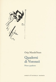 Quaderni di Voronez. Primo quaderno. Testo russso a fronte - Librerie.coop