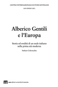 Alberico Gentili e l'Europa - Librerie.coop