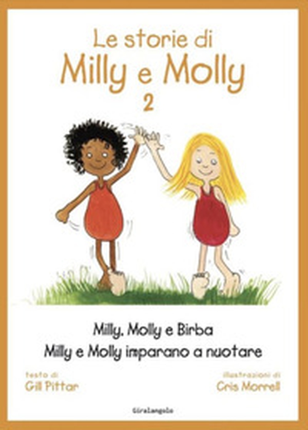 Le storie di Milly Molly - Vol. 2 - Librerie.coop Le storie di Milly Molly - Vol. 2 - Librerie.coop