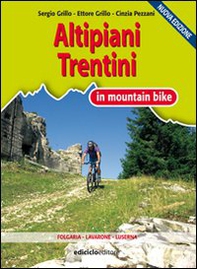 Altipiani trentini in mountain bike - Librerie.coop