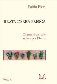 Beata l'erba fresca - Librerie.coop
