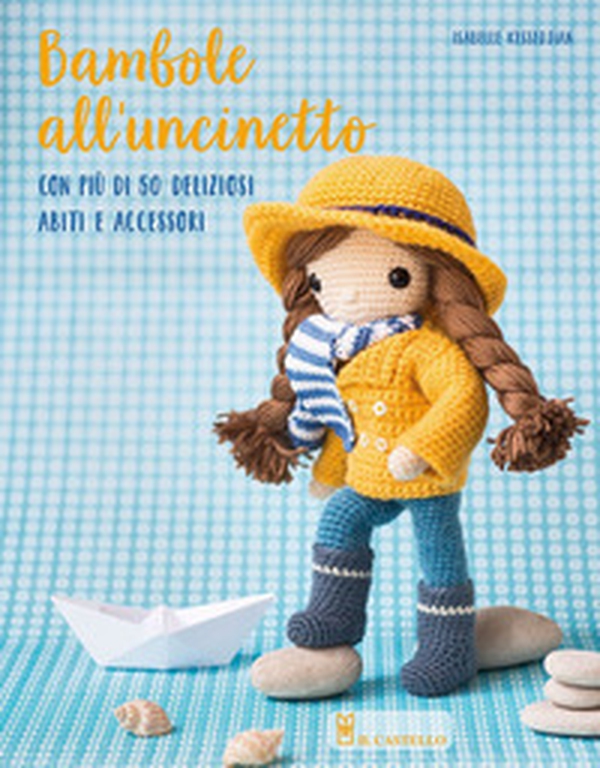 Bambole all'uncinetto - Librerie.coop Bambole all'uncinetto - Librerie.coop