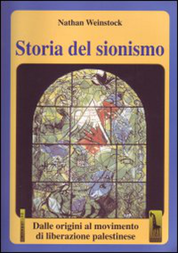 Storia del sionismo. Dalle origini al movimento di liberazione palestinese - Librerie.coop Storia del sionismo. Dalle origini al movimento di liberazione palestinese - Librerie.coop