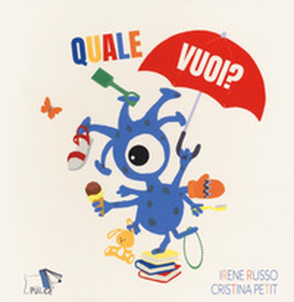 Quale vuoi? - Librerie.coop Quale vuoi? - Librerie.coop