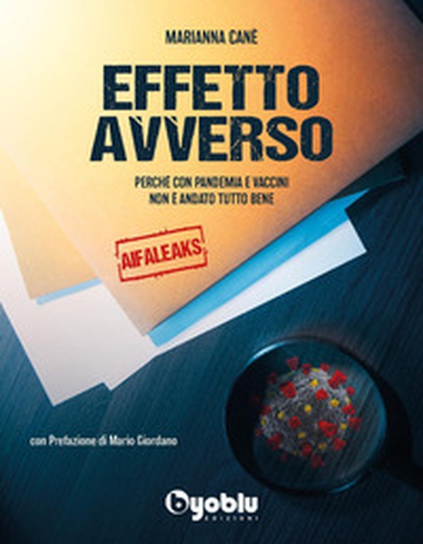 Effetto avverso: perché con pandemia e vaccini non è andato tutto bene - Librerie.coop Effetto avverso: perché con pandemia e vaccini non è andato tutto bene - Librerie.coop