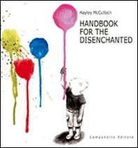 Handbook for the disenchanted - Librerie.coop