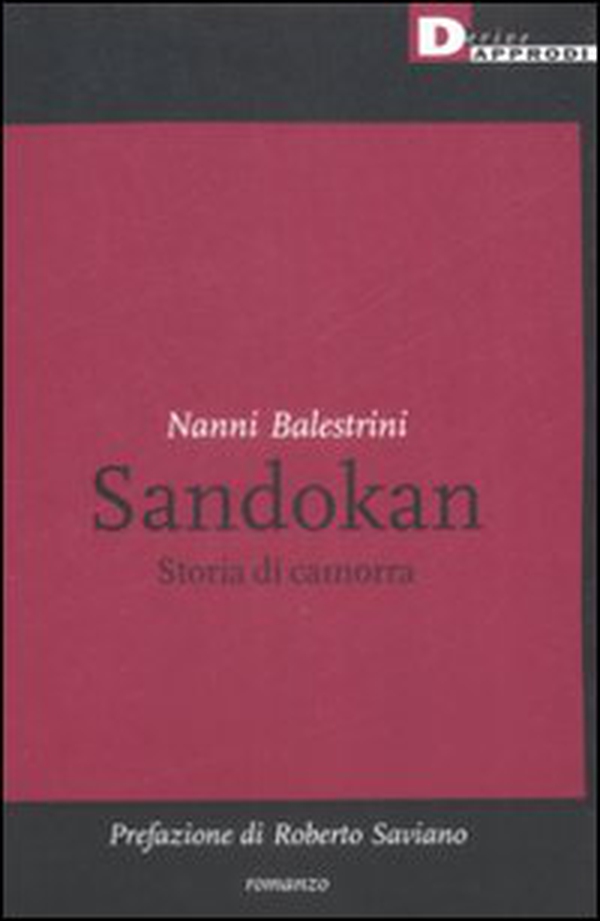 Sandokan. Storia di camorra - Librerie.coop Sandokan. Storia di camorra - Librerie.coop