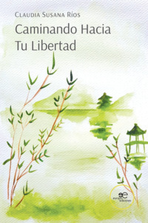 Caminando hacia tu libertad - Librerie.coop Caminando hacia tu libertad - Librerie.coop