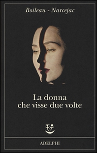 La donna che visse due volte - Librerie.coop