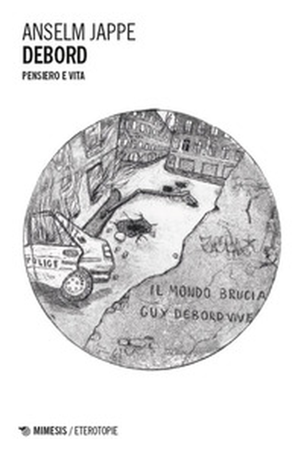 Debord. Pensiero e vita - Librerie.coop Debord. Pensiero e vita - Librerie.coop