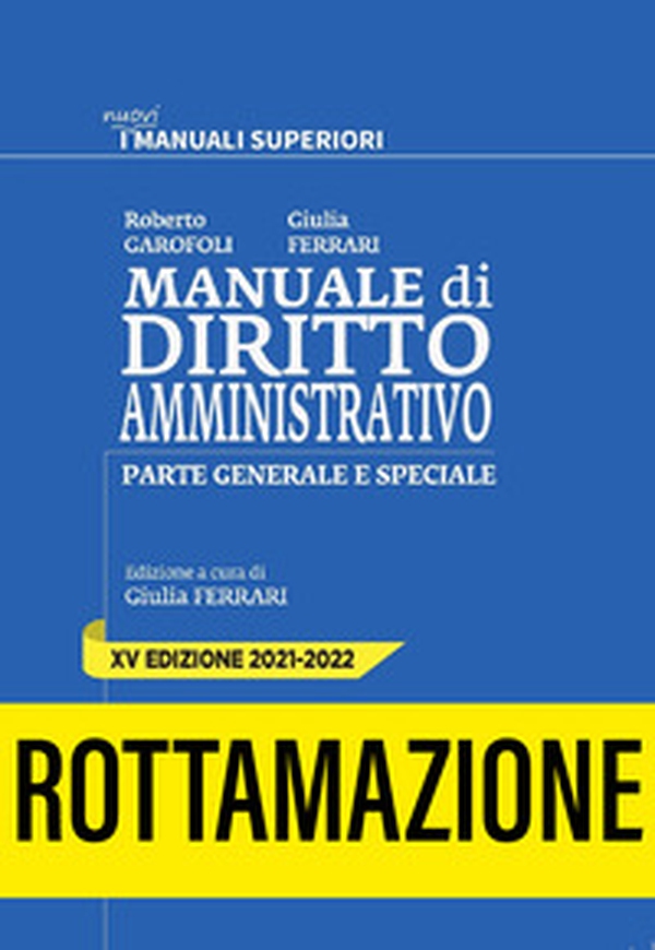 Manuale di diritto amministrativo. Parte generale e speciale - Librerie.coop Manuale di diritto amministrativo. Parte generale e speciale - Librerie.coop
