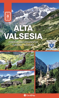 Alta Valsesia. Itinerari escursionistici, turismo, cultura - Librerie.coop