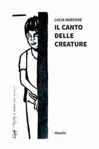 Il canto delle creature - Librerie.coop
