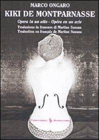 Kiki de Montparnasse. Testo francese a fronte - Librerie.coop